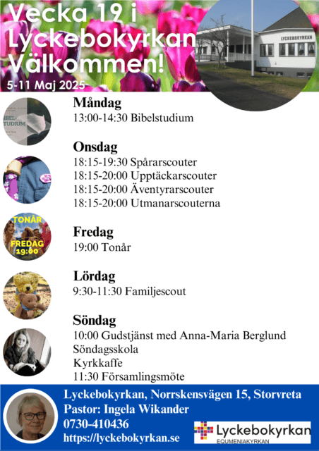 Vecka 19 i Lyckebokyrkan